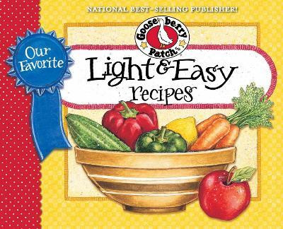 Our Favorite Light and Easy Recipes Cookbook(English, Electronic book text, Gooseberry Patch)