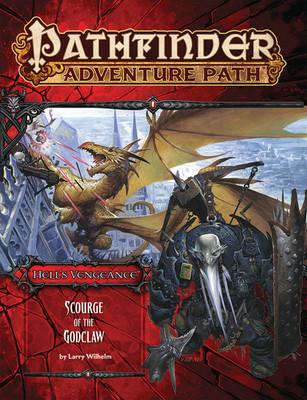 Pathfinder Adventure Path: Hell's Vengeance Part 5 - Scourge of the Godclaw(English, Paperback, Wilhelm Larry)