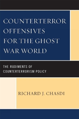 Counterterror Offensives for the Ghost War World(English, Hardcover, Chasdi Richard J.)