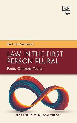 Law in the First Person Plural(English, Hardcover, van Roermund Bert)