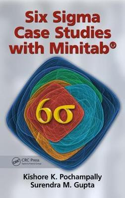 Six Sigma Case Studies with Minitab(English, Electronic book text, Pochampally Kishore K.)