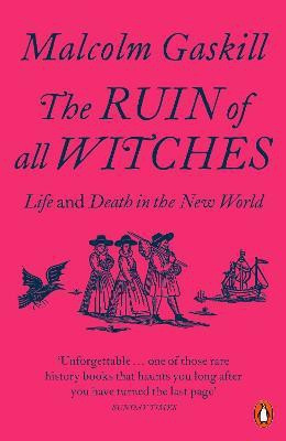 The Ruin of All Witches(English, Paperback, Gaskill Malcolm)