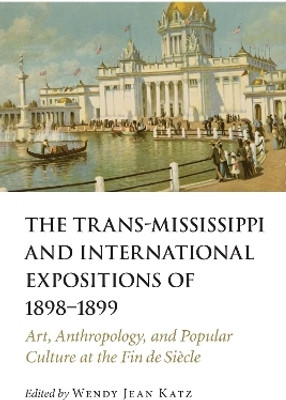The Trans-Mississippi and International Expositions of 1898-1899(English, Hardcover, unknown)