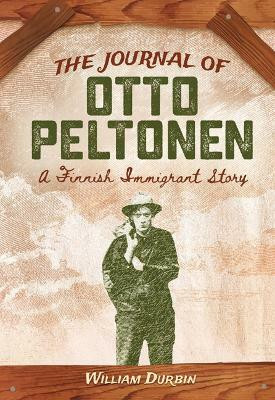 The Journal of Otto Peltonen(English, Paperback, Durbin William)