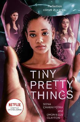 Tiny Pretty Things(English, Paperback, Clayton Dhonielle)