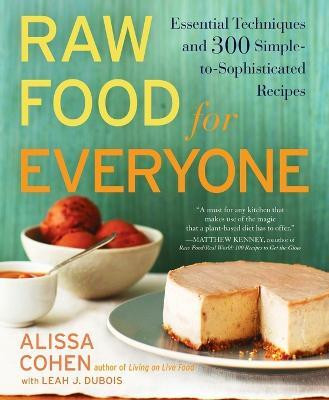 Raw Food for Everyone(English, Paperback, Cohen Alissa)
