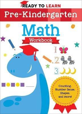 Ready to Learn: Pre-Kindergarten Math Workbook(English, Paperback, Silver Dolphin Books)