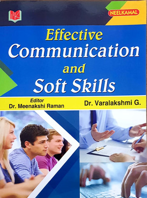 Effective Communication and Soft Skills(Paperback, Dr.Meenakshi Raman, Dr.Varalakshmi G)