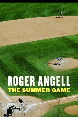 The Summer Game(English, Paperback, Angell Roger)