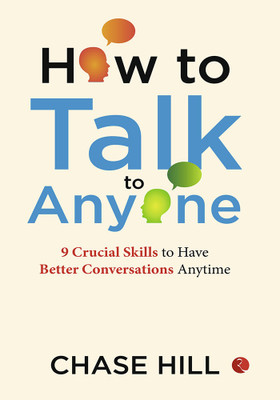 HOW TO TALK TO ANYONE-1st(Paperback, Chase Hill)