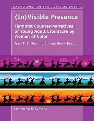 (In)Visible Presence(English, Electronic book text, Baxley Traci P.)