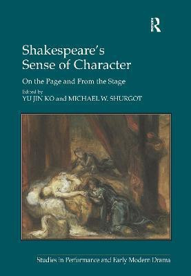 Shakespeare's Sense of Character(English, Hardcover, Shurgot Michael W.)