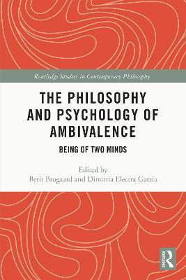 The Philosophy and Psychology of Ambivalence(English, Paperback, unknown)