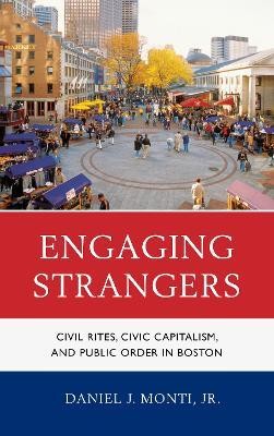 Engaging Strangers(English, Hardcover, Monti Daniel J.)