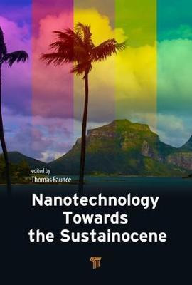 Nanotechnology Toward the Sustainocene(English, Electronic book text, unknown)