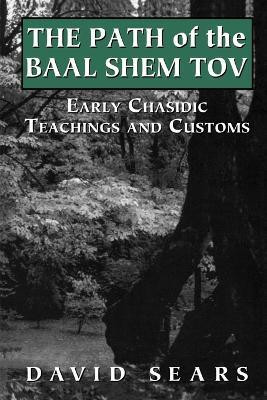 Path of the Baal Shem Tov(English, Paperback, Sears David)