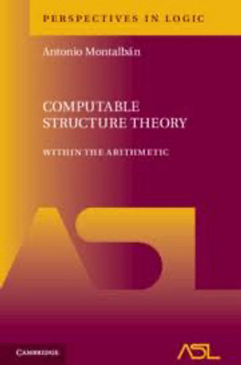 Computable Structure Theory(Paperback, Montalban)