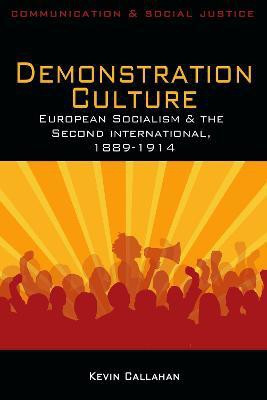 Demonstration Culture(English, Paperback, Callahan Kevin J.)