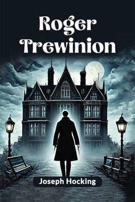 Roger Trewinion(English, Paperback, Hocking Joseph)