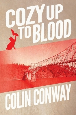 Cozy Up to Blood(English, Paperback, Conway Colin)