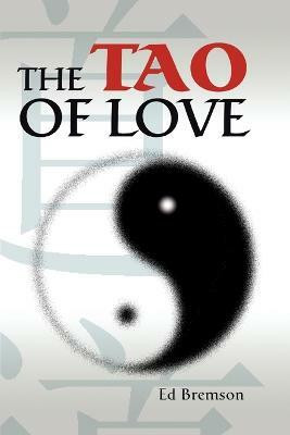 The Tao of Love(English, Paperback, Bremson Ed)