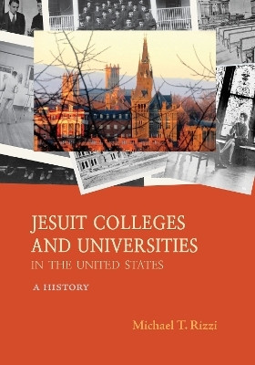 Jesuit Colleges and Universities in the United States(English, Paperback, Rizzi Michael T.)