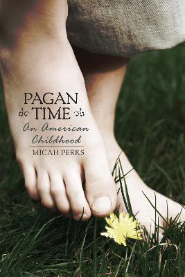 Pagan Time(English, Paperback, Perks Micah)