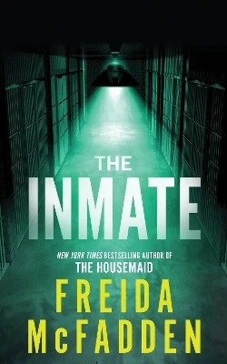The Inmate(English, Paperback, McFadden Freida)