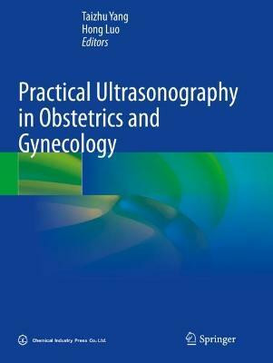 Practical Ultrasonography in Obstetrics and Gynecology(English, Paperback, unknown)