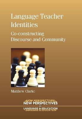 Language Teacher Identities(English, Electronic book text, Clarke Matthew)