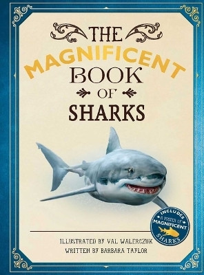 The Magnificent Book of Sharks(English, Hardcover, Taylor Barbara)