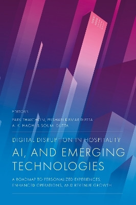 Digital Disruption in Hospitality, AI and Emerging Technologies(English, Hardcover, unknown)