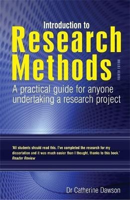 Introduction to Research Methods 4th Edition(English, Paperback, Dawson Catherine Dr)