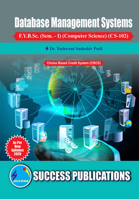 Databases Management Systems,F.Y.B.Sc Sem-I(Paperback, Dr. Yashwant Sadashiv Patil)