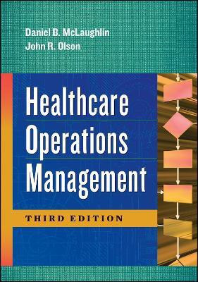 Healthcare Operations Management(English, Hardcover, McLaughlin Daniel)