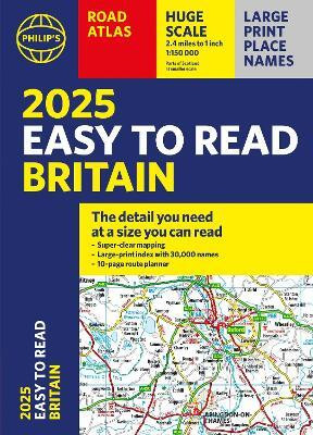 2025 Philip's Easy to Read Road Atlas of Britain(English, Paperback, Philip's Maps)