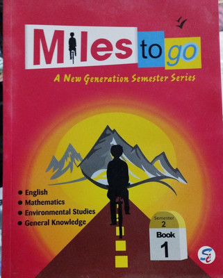 Miles to go a new generation of semester series class 1 semester 2(Paperback, Xyz)