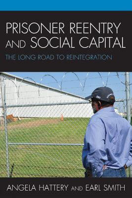 Prisoner Reentry and Social Capital(English, Paperback, Hattery Angela J.)