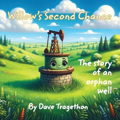 Willow's Second Chance(English, Paperback, Tragethon Dave R)