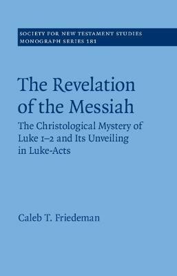 The Revelation of the Messiah(English, Hardcover, Friedeman Caleb)