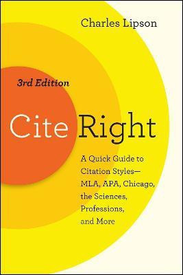 Cite Right, Third Edition(English, Paperback, Lipson Charles)