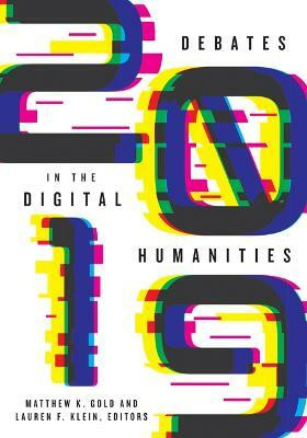 Debates in the Digital Humanities 2019(English, Paperback, unknown)
