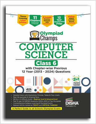 Disha Olympiad Champs Computer Science Class 6 with Chapter-wise Previous 12 Year (2013 - 2024) Questions 4th Edition | Cyber/ Informatics | Complete Prep Guide with Theory, PYQs, Past & Practice Exercise(Paperback, Disha Experts)