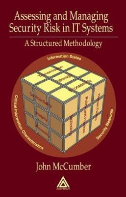 Assessing and Managing Security Risk in IT Systems(English, Hardcover, McCumber John)