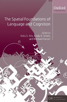 The Spatial Foundations of Language and Cognition(English, Hardcover, unknown)