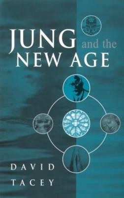 Jung and the New Age(English, Paperback, Tacey David)