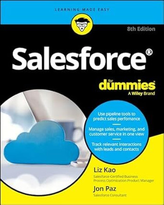 Salesforce For Dummies(English, Paperback, Kao Liz)