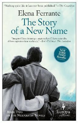 The Story Of A New Name(English, Paperback, Ferrante Elena)