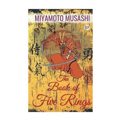 The Book of Five Rings(English, Paperback, Musashi Miyamoto)