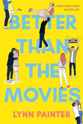 Better Than the Movies Book(Paperback, Lynn Painter)